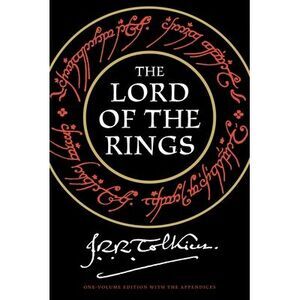 The Lord of the Rings -- J. R. R. Tolkien